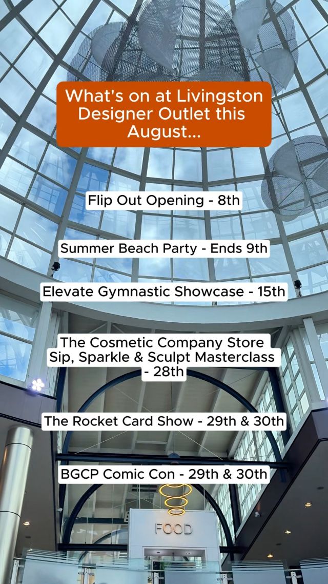 Looking for plans this August? ☀️There’s plenty happening at Livingston Designer Outlet, with something to keep the whole family entertained.Here’s what’s on this month 👉