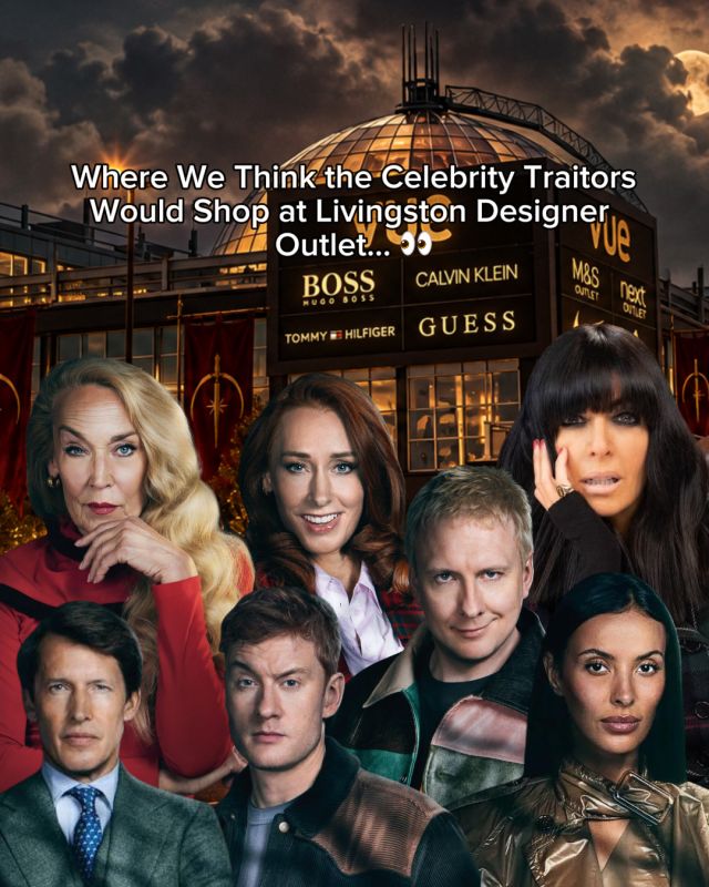 POV: we worked out where the Celebrity Traitors would shop at Livingston Designer Outlet 👀🗡️

Faithful or Traitor, we stand by our choices.

Who did we get spot on? 👇